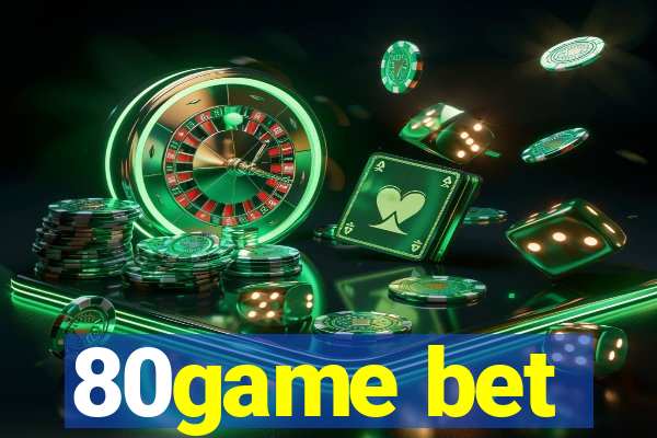 80game bet